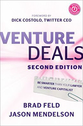 Recommended Reading Book, Venture Deals, by Brad Feld and Jason Mendelson